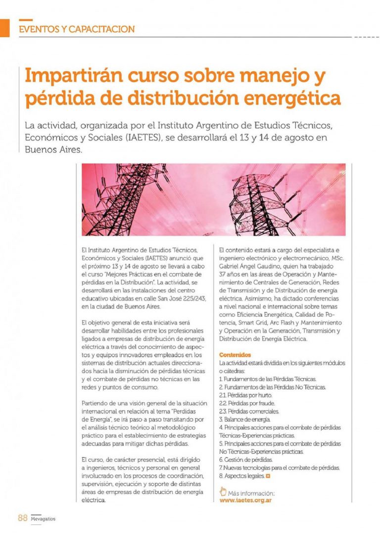 Agradecemos a la Revista Megavatios por la difusión del Curso Presencial: «Mejores Prácticas en el Combate de Pérdidas en la Distribución».