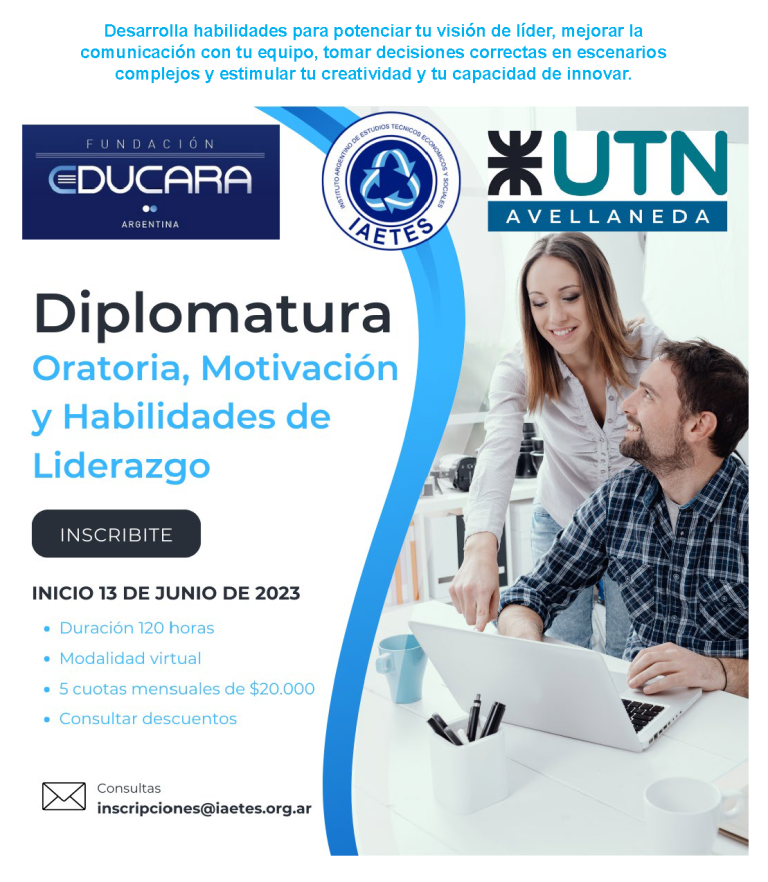 Diplomatura en Oratoria, Motivación y Habilidades de Liderazgo 100% Virtual